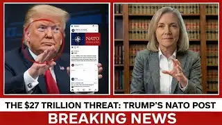 The $27 Trillion Threat: How Trump Nearly Shattered NATO With a Single Post