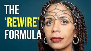 The 3 Brain Strategies That *Actually* Rewire Your Mind (Neuroscience Explained)