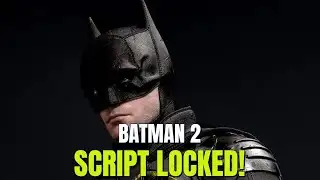 The Batman 2 Script CONFIRMED! 🦇 Pattinson