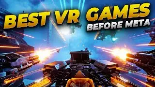 The BEST VR Games Before Meta - Top 10 PCVR and PSVR games