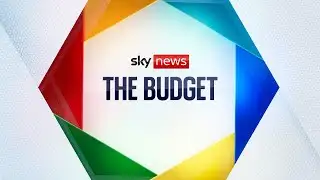 The Budget 2025 | Sky News coverage, analysis and reaction