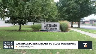 The Carthage Public Library is set to temporarily close