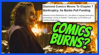 The Comic Book Industry is BURNING DOWN? Diamond Files for Chapter 7! | Clownfish TV