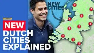 The Dutch Plan to Build 10 New Cities