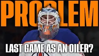 The Edmonton Oilers Have a Goalie Problem…