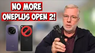 The End of OnePlus Foldables? Open 2 Canceled & What Comes Next!