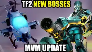 THE EPIC TF2 BOSSES FOR MVM UPDATE