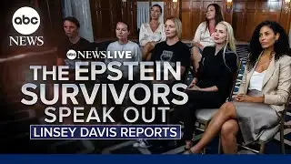 The Epstein survivors speak out: Linsey Davis reports