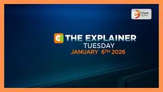 THE EXPLAINER   6TH JANUARY 2026