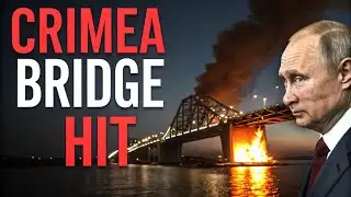 The Fall of the Crimea Bridge: Ukraine