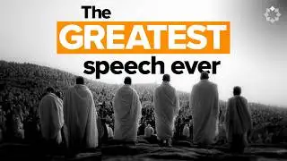 The Final Sermon of Prophet Muhammad ﷺ