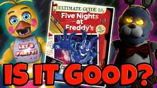 The FNaF Ultimate Guide Version 2 Is Here… Is It Any Good?
