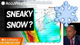 The Forecast Feed: Sneaky Snowstorm in New England Saturday?