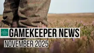 The Gamekeeper News - November 2025