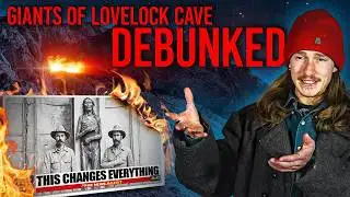The Giant Skeletons of Lovelock Cave - DEBUNKED
