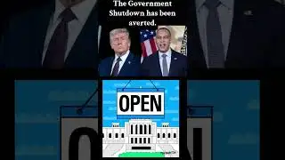 The Government Shutdown has been averted.