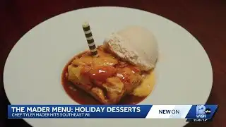 The Mader Menu: Holiday desserts