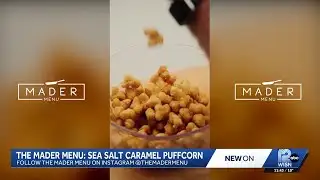 The Mader Menu: Sea Salt Caramel Puffcorn