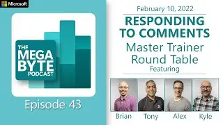 The Microsoft Mega Byte Podcast - Episode 43: News! And Comment Replies