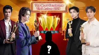 The Most Handsome Thai Actors 2026 | Top 10 Most Facts