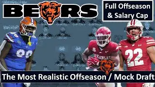 The Most Realistic Chicago Bears Mock Draft & Offseason