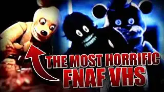 The MOST TERRIFYING FNAF VHS That Went Too Far…