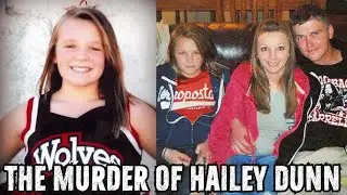 The Murder of Hailey Dunn
