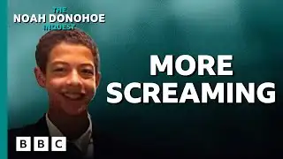 The Noah Donohoe Inquest: 11. More screaming