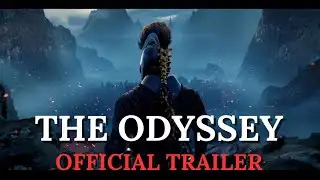 The Odyssey | Movie Trailer 2 | 2026 - OFFICIAL