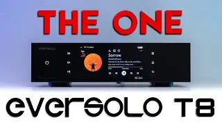 THE ONE - Eversolo T8 HiFi Streamer Review
