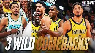 The Pacers Have THREE EPIC COMEBACKS This Postseason!