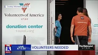 The Rebound: Volunteers needed as pandemic continues