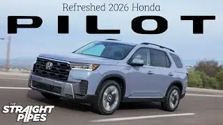 THE REFRESH IT NEEDED! 2026 Honda Pilot Review