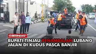 The Regent Inspects Pothole Patching in Kudus Post-Flood