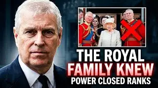 The Royal Family Knew: How Protecting Andrew Also Protected Epstein