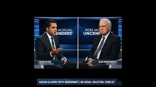 “The Same Argument Defends Hamas!” — Mehdi Hasan DESTROYS Dershowitz on Piers Morgan.