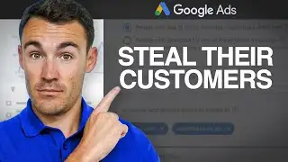 The Sneaky Way To Steal Customers With Google Ads