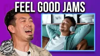 The Songs That Always Cheer Us Up