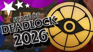 The State Of Deadlock 2026