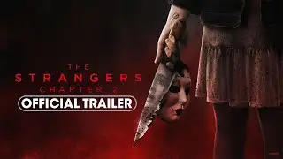 The Strangers - Chapter 2 (2025) Official Trailer - Madelaine Petsch