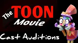 The Toon Movie (Lego Movie) - Cast auditions 