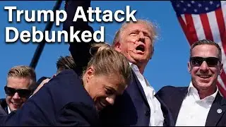 The Trump Assassination Attempt Debunked