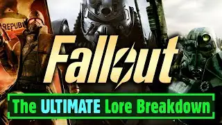 The Ultimate Fallout Lore Breakdown | Timeline, Vaults, Factions, & More