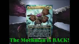 The Wise Mothman is Back and Better than Ever! MTG Deck Tech