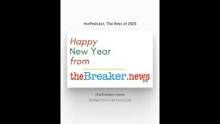 theBreaker.news Podcast 428