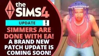 THIS BRAND NEW PATCH UPDATE MIGHT BREAK THE SIMS 4!