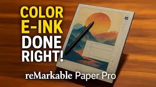 This Color E-Ink Notebook Did It Right! | reMarkable Paper Pro