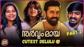 This Ghost Is Something Else 👻😂 | Sarvam Maya Reaction Part 2 | Swathi & Vasu