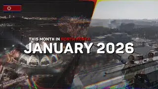 This Month in North Korea | January 2026