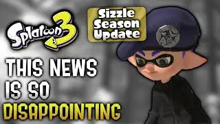 This Sizzle Season News Is SO Disappointing - Splatoon 3